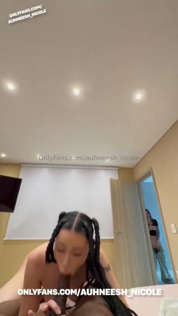 Auhneesh Nicole Nude Voyeur Blowjob OnlyFans Video Leaked - #3